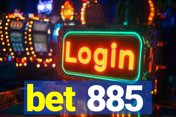 bet 885